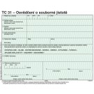 TC 31-Osved.o zprošt.povin.posk.jistotu(nové od 1.10.2022)
